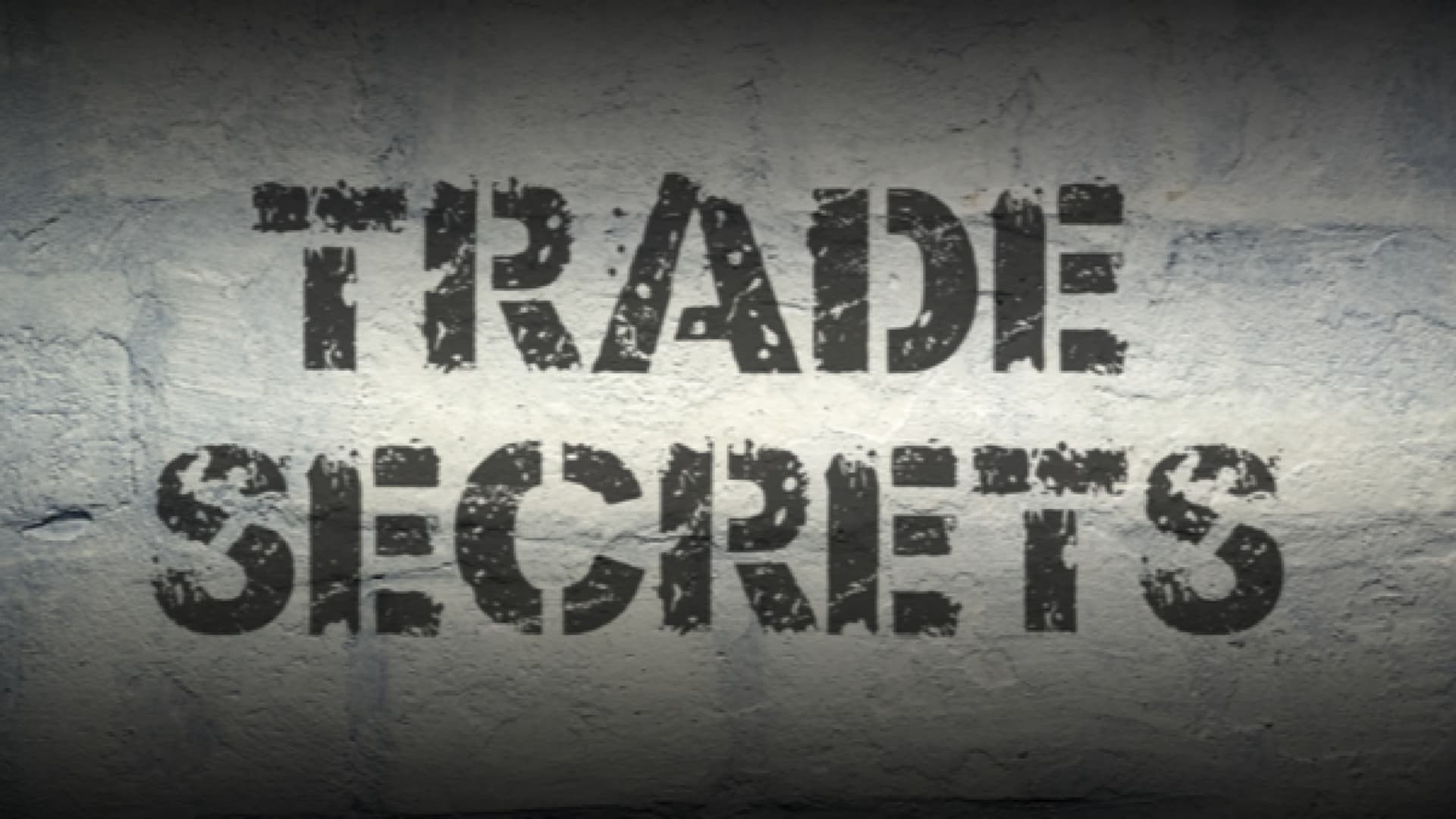 How to Protect your Trade Secrets